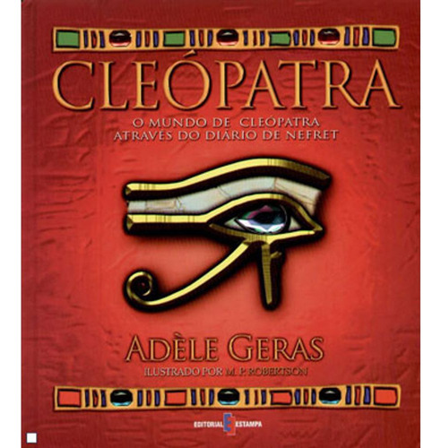 Cleópatra, De Adele Geras. Editora Estampa, Capa Mole Em Português