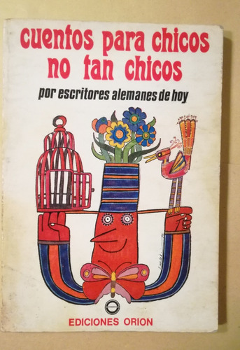 Cuentos Para Chicos No Tan Chicos - Usado