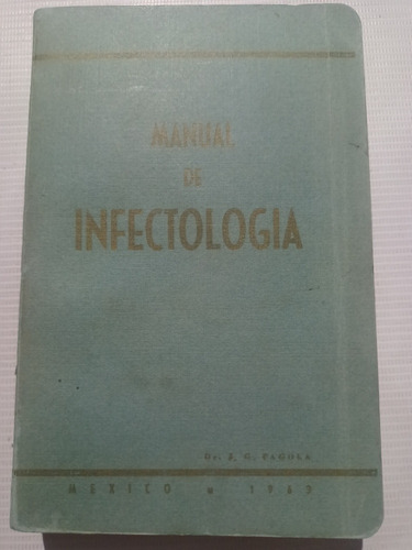 Manual De Infectología J. G. Pagola Buen Estado
