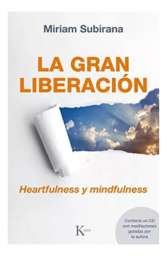 Gran Liberacion C/cd - Heartfulness Y Mindfulness , La - #c