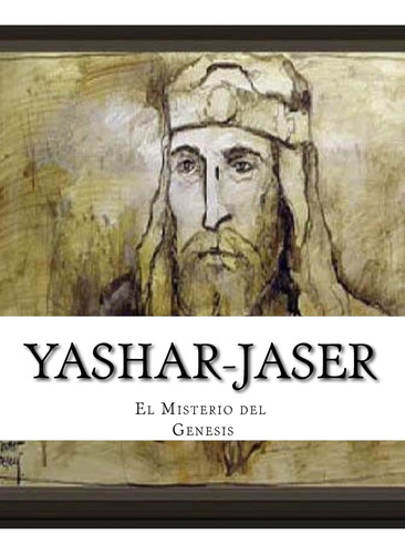 Libro El Libro Del Misterio Yashar -jaser (spanish Edition)