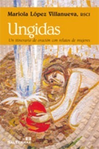 Ungidas - Lopez Villanueva Rscj, Mariola