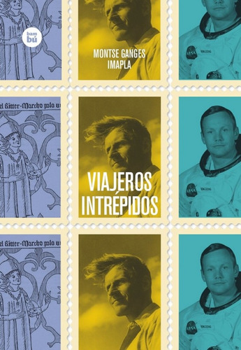 Viajeros Intrépidos (libro Original)