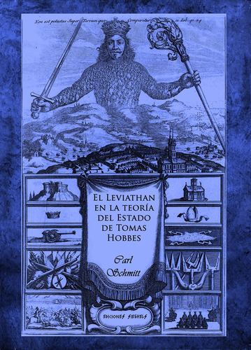 El Leviathan En La Teoría Del Estado De Tomas Hobbes Schmitt