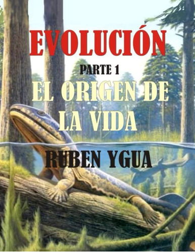 Libro: El Origen De La Vida (evolución) (spanish Edition)