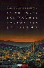 Libro Ya No Todas Las Noches Podrã¡n Ser La Misma