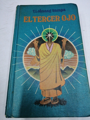 El Tercer Ojo T. Lobsang Rampa 3d Circulo De Lectores 