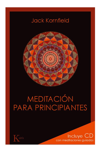 Meditacion Para Principiantes - Jack Kornfield Jack Kornfie