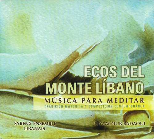 Ecos Del Monte Líbano Música Para Meditar Cd