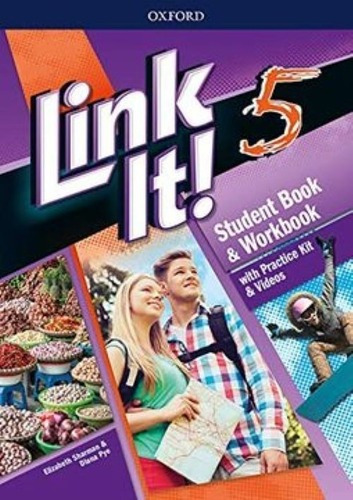 Link It! 5 - Student Book & Workbook - Practice Kit - Oxford