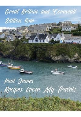 Libro Recipes From My Travels : Great Britain And Cornwal...