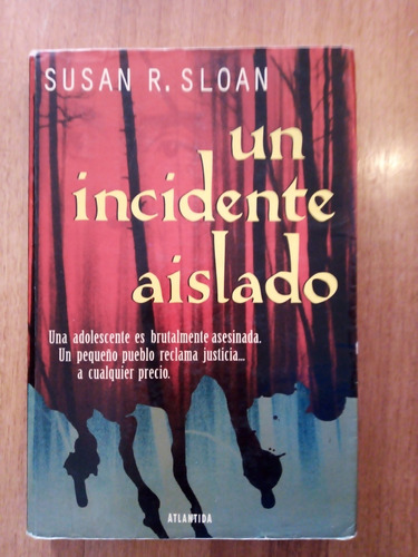 Un Incidente Aislado - Susan R. Sloan