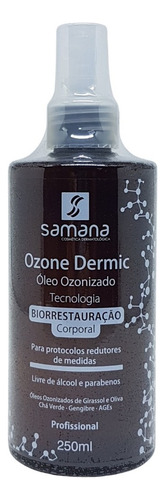  Ozone Dermic - Óleo Ozonizado 250ml Samana Fragrância Neutro Tipo de embalagem Spray