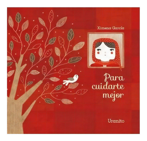 Para Cuidarte Mejor, De García, Ximena., Vol. 1. Editorial Uranito Internacional, Tapa Dura En Español