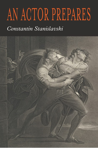Book : An Actor Prepares - Stanislavsky, Constantin _t