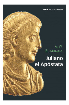 Libro Juliano El Apóstatade Bowersock Glen Warrem