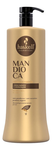Condicionador Haskell Mandioca 1000ml
