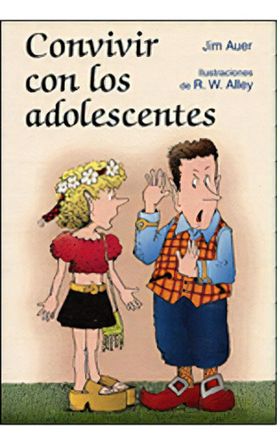 Convivir Con Los Adolescentes, De Auer, Jim. San Pablo, Editorial, Tapa Blanda En Español