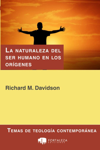 Libro La Naturaleza Del Ser Humano En Los Orígenes Génesis