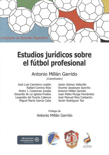 Libro Estudios Juridicos Sobre El Futbol Profesional