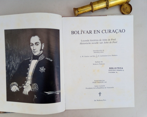 Bolivar En Curazao Leyenda Historica John De Pool (Usado)