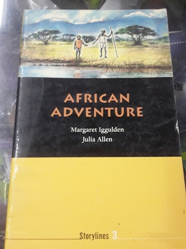 African Adventure - Oxford Storylines  Level 3