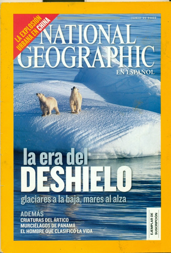 Revista National Geographic -vol. 20/núm. 6 La Era Del Deshi