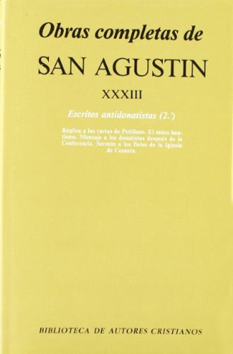 Obras Completas San Agustin Xxxiii - San Agustin