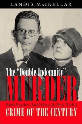 Double Indemnity Murder - Landis Mackellar (paperback)