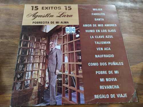 Agustín Lara 15 Éxitos Vinilo Lp Acetato Vinyl