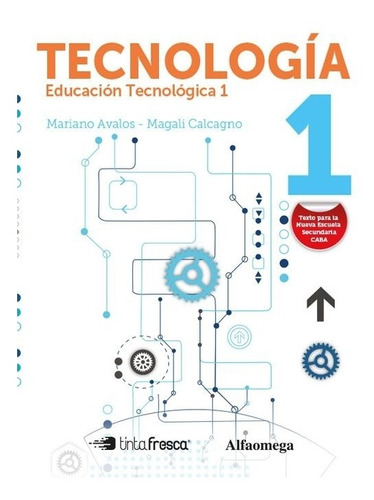 Tecnologia 1 - Educacion Tecnologica