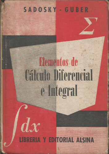 Libro / Elementos De Calculo Diferencial E Integral /sadosky