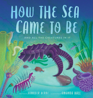 Libro How The Sea Came To Be: (and All The Creatures In I...