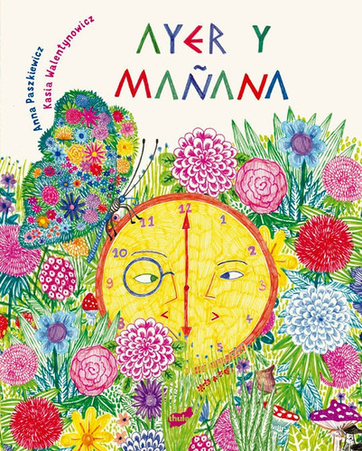 Ayer Y Maãâana, De Paszkiewicz, Anna. Editorial Thule, Tapa Dura En Español