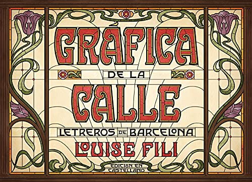 Libro Grafica De La Calle Letreros De Barcelona (cartone) -