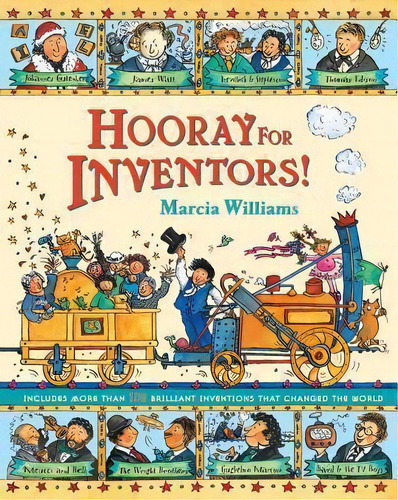 Hooray For Inventors, De Marcia Williams. Editorial Candlewick Press (ma), Tapa Blanda En Inglés