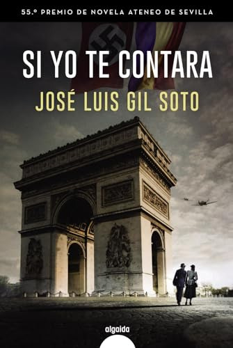 Si Yo Te Contara - Gil Soto Jose Luis