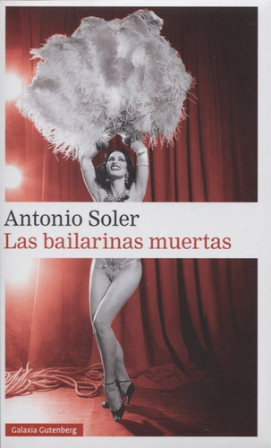 Las Bailarinas Muertas. Antonio Soler