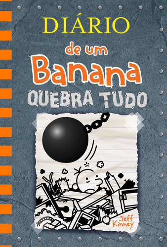 Diário De Um Banana 14: Quebra Tudo