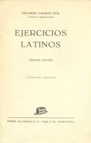 E. Valenti Fiol: Ejercicios Latinos - (sin Tapas)