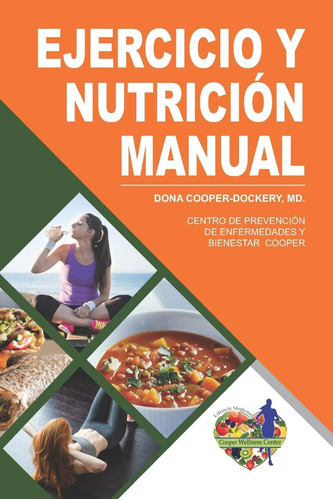 Libro: Ejercicio Y Nutrición: Manual De Trabajo (spanish