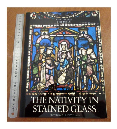 Libro Arte La Natividad Vitral Vitreaux Con Laminas P. Ives