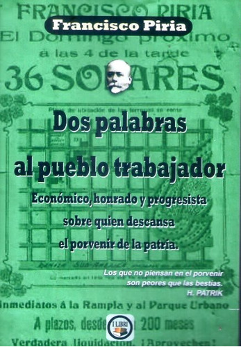 Dos Palabras Al Pueblo Trabajador Francisco Piria