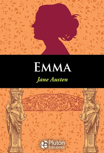 Emma, De Austen, Jane. Editorial Plutón Ediciones, Tapa Blanda En Inglés