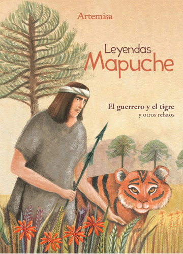 Leyendas Mapuche - Alberto Moreno - Artemisa