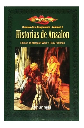 Historias Ansalon - Cuentos Dragonlance Vol. 3 - Timun Mas