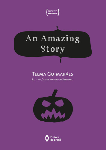 An Amazing Story, De Telma Guimarãe. Editora Do Brasil, Capa Mole Em Inglês, 2014