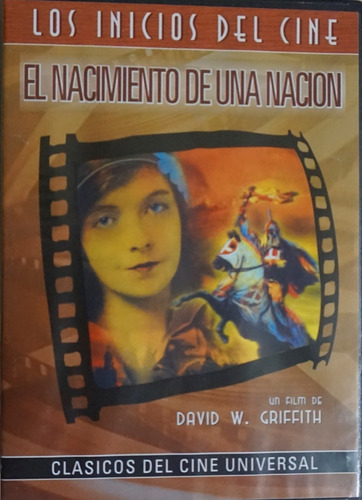 El Nacimiento De Una Nación - Cine Clásico - Cinehome