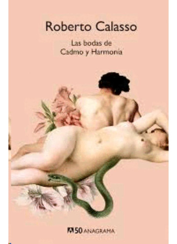 Libro.- Bodas De Cadmo Y Harmonía, Las