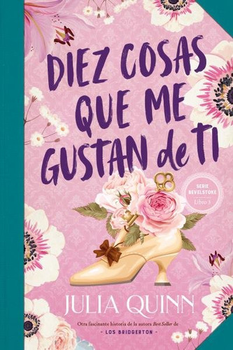 Libro Diez Cosas Que Me Gustan De Ti (bevelstoke 3) - Qui...